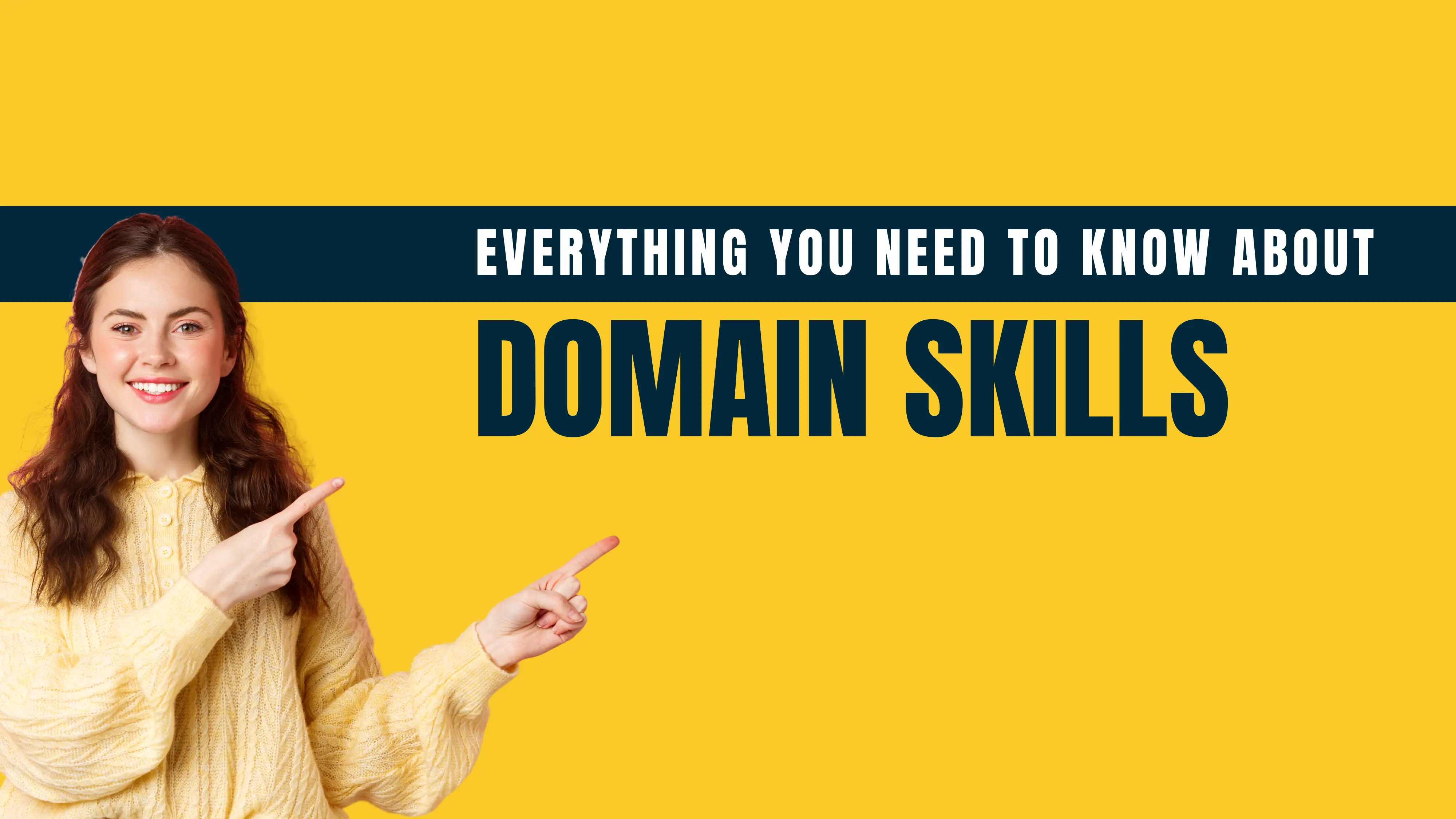 What Are Domain Skills? Importance & Examples
